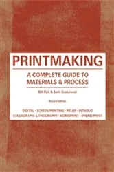 Book cover of Printmaking Second Edition by Beth Grabowski
