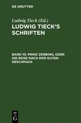 Book cover of Prinz Zerbino, oder Die Reise nach dem guten Geschmack by Ludwig Tieck