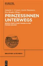 Book cover of Prinzessinnen unterwegs by Annette C. Cremer