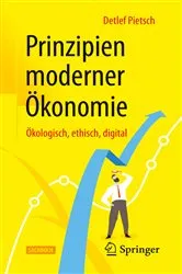 Book cover of Prinzipien moderner Ökonomie by Detlef Pietsch