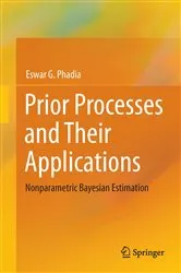 Book cover of Prior Processes and Their Applications by Eswar G. Phadia