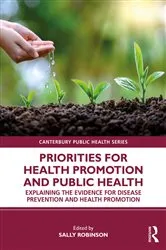 Book cover of Priorities for Health Promotion and Public Health by Sally Robinson