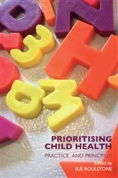 Book cover of Prioritising Child Health by Sue Roulstone