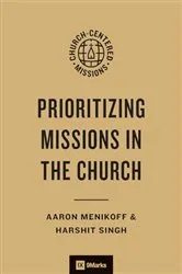 Book cover of Prioritizing Missions in the Church by Aaron Menikoff