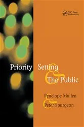 Book cover of Priority Setting and the Public by Penelope Mullen