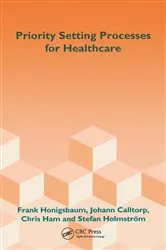 Book cover of Priority Setting Processes for Healthcare by Frank Honigsbaum