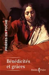 Book cover of Prières en poche - Bénédicités et grâces by Collectif