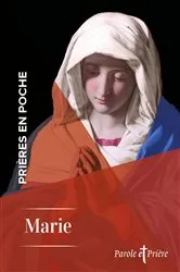Book cover of Prières en poche - La Vierge Marie by Collectif