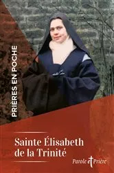 Book cover of Prières en poche - Sainte Elisabeth de la Trinité by Collectif