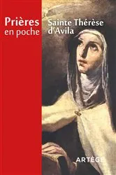 Book cover of Prières en poche - Sainte Thérèse d'Avila by Sainte Thérèse d'Avila