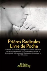 Book cover of Prières Radicales by Kelvin Armstrong