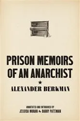 Book cover of Prison Memoirs of an Anarchist by Unknown