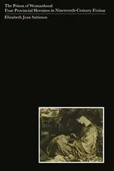 Book cover of Prison Of Womanhood by Elizabeth J Sabiston
