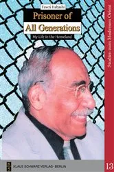 Book cover of Prisoner of All Generations by Fawzi Habashi