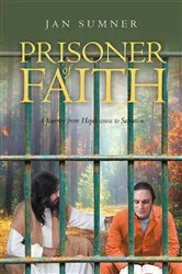 Book cover of Prisoner of Faith by Jan Sumner