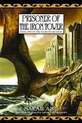 Book cover of Prisoner of the Iron Tower by Sarah Ash