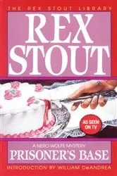 Book cover of Prisoner's Base by Rex Stout