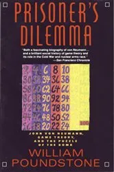 Book cover of Prisoner's Dilemma by William Poundstone