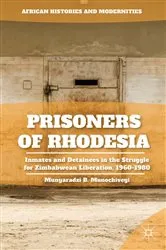 Book cover of Prisoners of Rhodesia by M. Munochiveyi