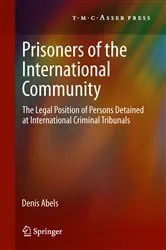 Book cover of Prisoners of the International Community by Unknown
