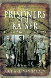 Book cover of Prisoners of the Kaiser by Unknown