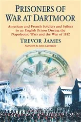 Book cover of Prisoners of War at Dartmoor by Trevor James