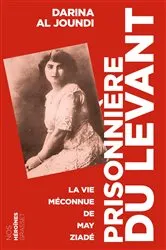 Book cover of Prisonnière du Levant by Darina Al Joundi