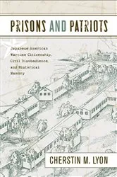 Book cover of Prisons and Patriots by Cherstin Lyon