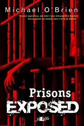 Book cover of Prisons Exposed by Michael O'Brien