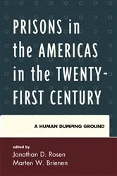 Book cover of Prisons in the Americas in the Twenty-First Century by Unknown
