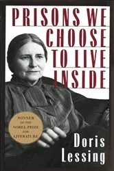 Book cover of Prisons We Choose to Live Inside by Unknown