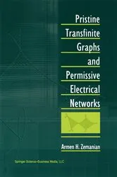 Book cover of Pristine Transfinite Graphs and Permissive Electrical Networks by Armen H. Zemanian
