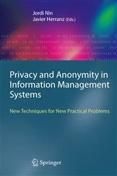 Book cover of Privacy and Anonymity in Information Management Systems by Jordi Nin