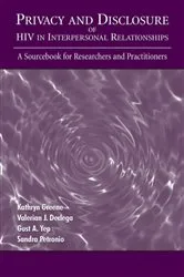 Book cover of Privacy and Disclosure of Hiv in interpersonal Relationships by Unknown