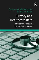 Book cover of Privacy and Healthcare Data by Christina Munns