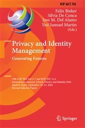 Book cover of Privacy and Identity Management. Generating Futures by Felix Bieker