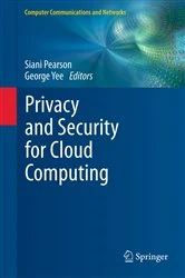 Book cover of Privacy and Security for Cloud Computing by Siani Pearson