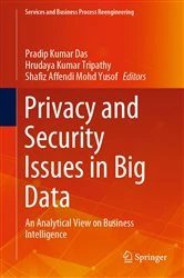 Book cover of Privacy and Security Issues in Big Data by Pradip Kumar Das