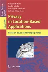 Book cover of Privacy in Location-Based Applications by Claudio Bettini