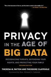 Book cover of Privacy in the Age of Big Data (2nd ed.) by Theresa Payton