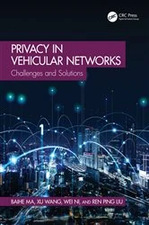 Book cover of Privacy in Vehicular Networks by Baihe Ma