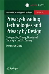 Book cover of Privacy-Invading Technologies and Privacy by Design by Demetrius Klitou