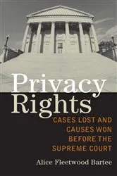 Book cover of Privacy Rights by Alice Fleetwood Bartee