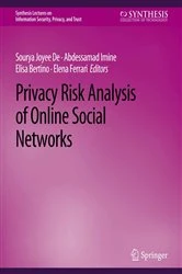 Book cover of Privacy Risk Analysis of Online Social Networks by Sourya Joyee De