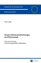 Book cover of Private Arbeitsunterbrechungen als Pflichtverstoß by Lukas Jäger