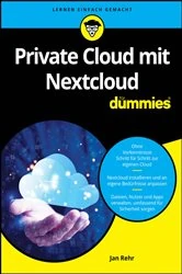 Book cover of Private Cloud mit Nextcloud für Dummies by Jan Rehr