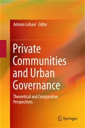 Book cover of Private Communities and Urban Governance by Amnon Lehavi