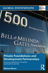 Book cover of Private Foundations and Development Partnerships by Michael Moran