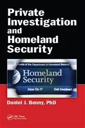 Book cover of Private Investigation and Homeland Security by Daniel J. Benny