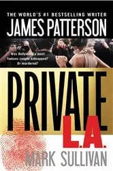 Book cover of Private L.A. by James Patterson